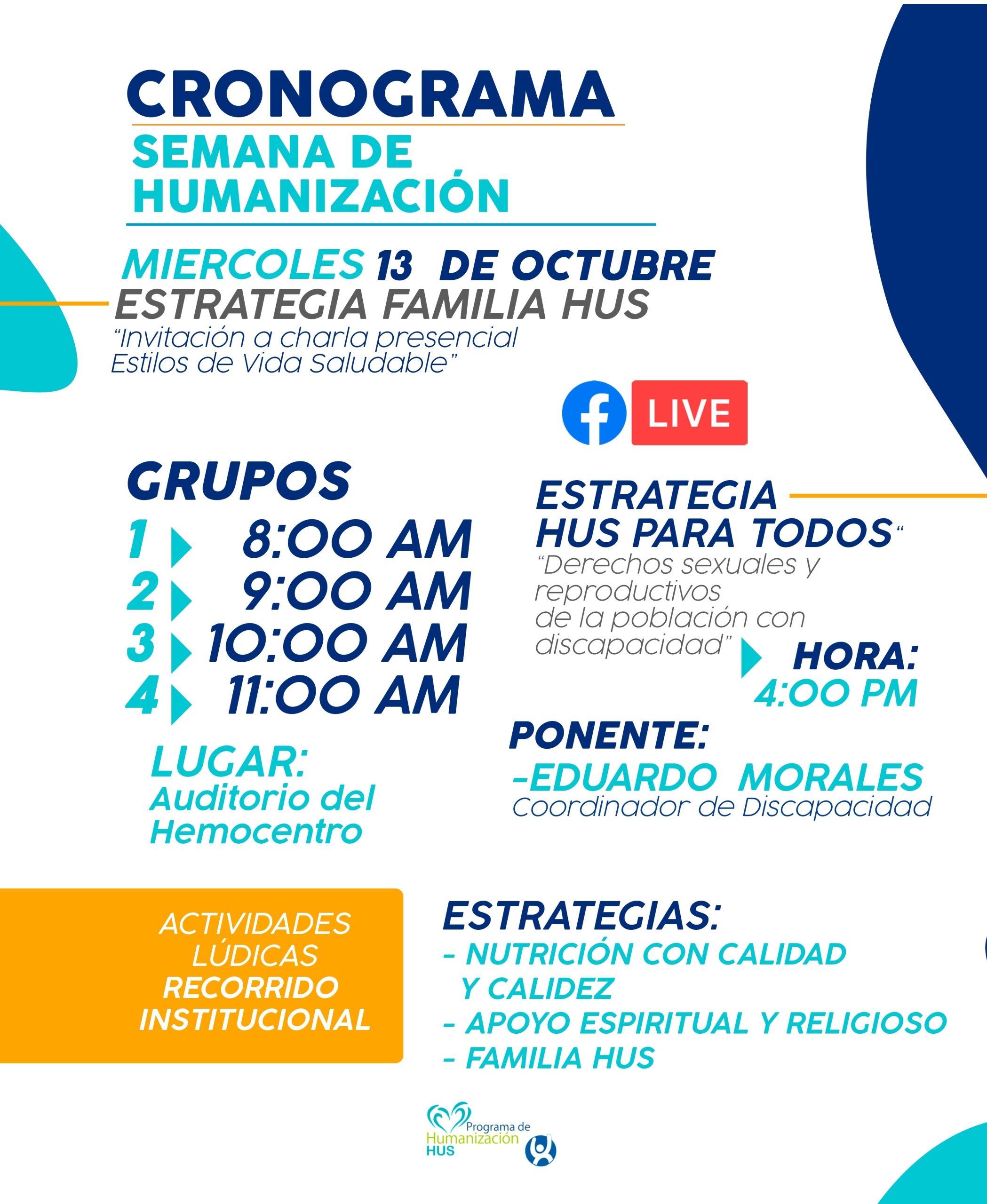 SEMANA DE HUMANIZACIÓN EN LA ESE HUS ¡LOS ESPERAMOS! 4